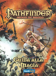 Immagine di PATHFINDER: GUIDA ALLA MAGIA