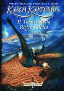 Immagine di KATAKUMBAS IL TORNEO DELLA REGINA BELLA