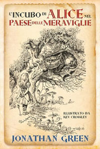 Immagine di L'Incubo di Alice nel Paese delle Meraviglie - Librogame Edizione Limitata
