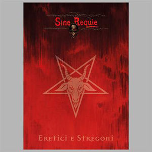 Immagine di SINE REQUIE - ERETICI E STREGONI